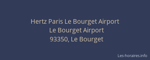 Hertz Paris Le Bourget Airport