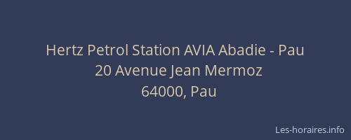 Hertz Petrol Station AVIA Abadie - Pau