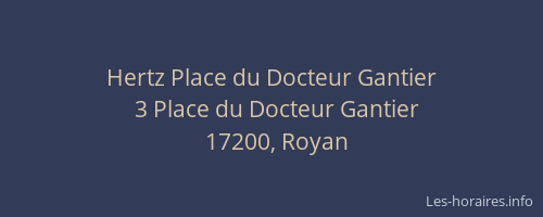 Hertz Place du Docteur Gantier