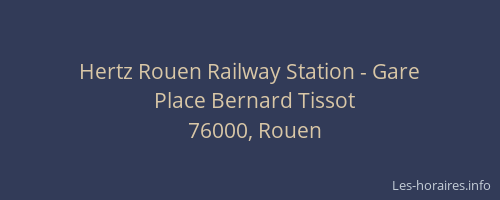 Hertz Rouen Railway Station - Gare