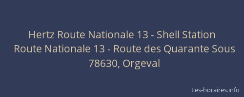 Hertz Route Nationale 13 - Shell Station