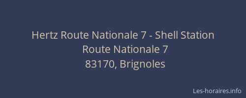 Hertz Route Nationale 7 - Shell Station
