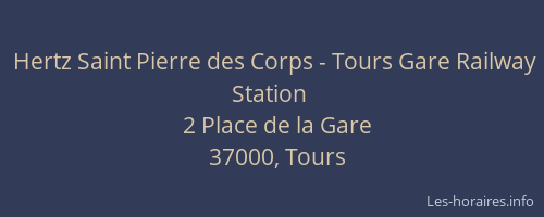 Hertz Saint Pierre des Corps - Tours Gare Railway Station