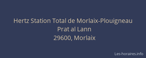 Hertz Station Total de Morlaix-Plouigneau