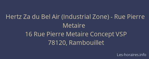 Hertz Za du Bel Air (Industrial Zone) - Rue Pierre Metaire