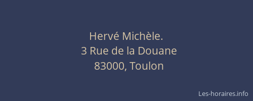 Hervé Michèle.