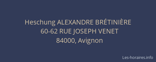 Heschung ALEXANDRE BRÉTINIÈRE