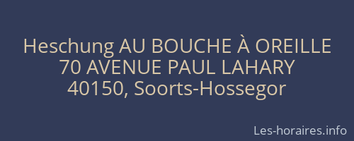 Heschung AU BOUCHE À OREILLE