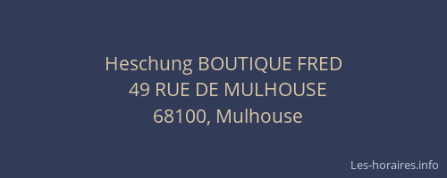 Heschung BOUTIQUE FRED
