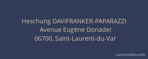 Heschung DAVIFRANKER-PAPARAZZI