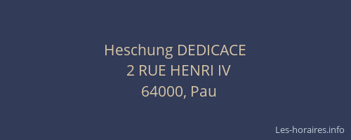 Heschung DEDICACE