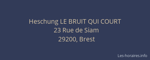 Heschung LE BRUIT QUI COURT