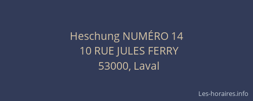 Heschung NUMÉRO 14