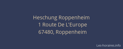 Heschung Roppenheim