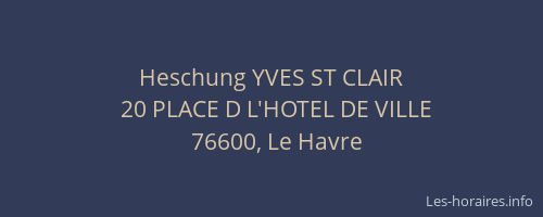 Heschung YVES ST CLAIR