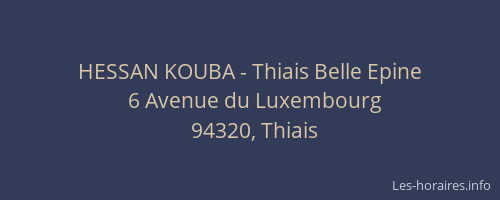 HESSAN KOUBA - Thiais Belle Epine