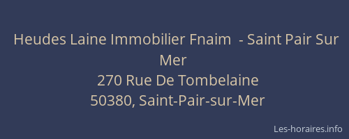 Heudes Laine Immobilier Fnaim  - Saint Pair Sur Mer