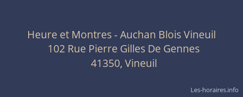 Heure et Montres - Auchan Blois Vineuil