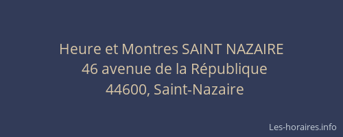 Heure et Montres SAINT NAZAIRE