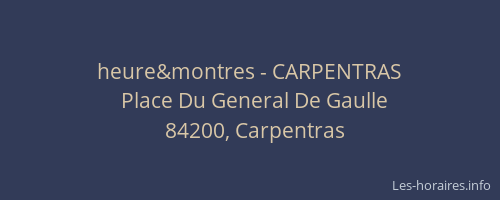 heure&montres - CARPENTRAS