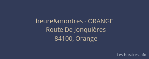 heure&montres - ORANGE