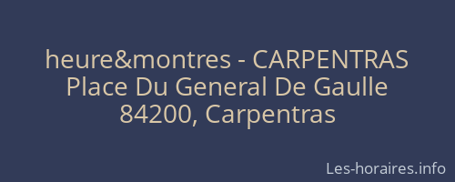 heure&montres - CARPENTRAS