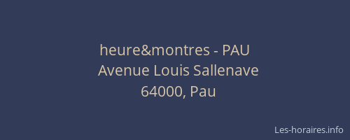 heure&montres - PAU