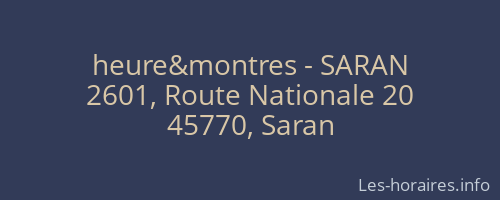 heure&montres - SARAN