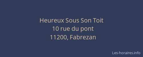Heureux Sous Son Toit