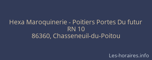 Hexa Maroquinerie - Poitiers Portes Du futur