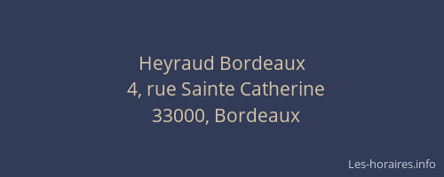 Heyraud Bordeaux