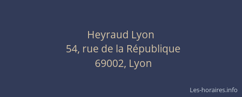 Heyraud Lyon
