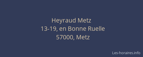 Heyraud Metz