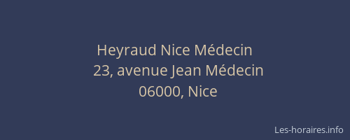 Heyraud Nice Médecin