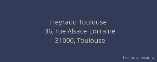 Heyraud Toulouse