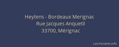 Heytens - Bordeaux Merignac