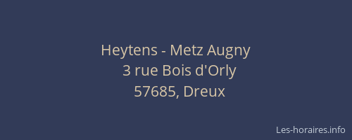 Heytens - Metz Augny