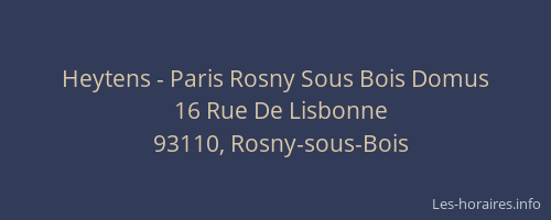 Heytens - Paris Rosny Sous Bois Domus
