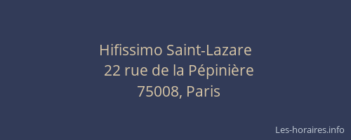 Hifissimo Saint-Lazare