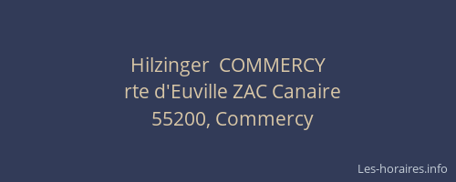 Hilzinger  COMMERCY