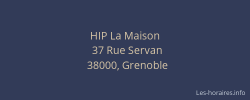 HIP La Maison
