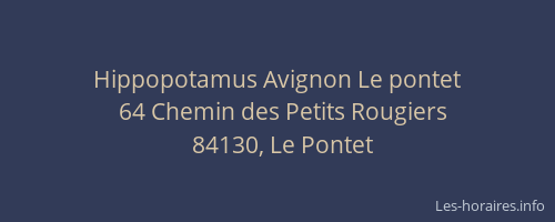 Hippopotamus Avignon Le pontet