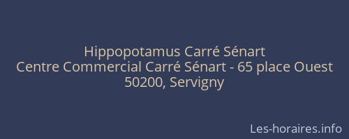 Hippopotamus Carré Sénart