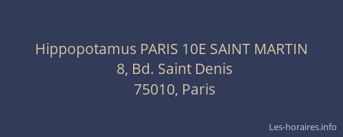 Hippopotamus PARIS 10E SAINT MARTIN