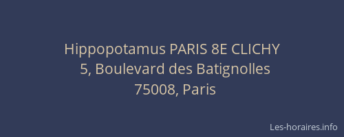 Hippopotamus PARIS 8E CLICHY