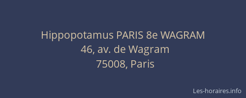 Hippopotamus PARIS 8e WAGRAM
