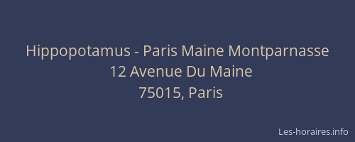 Hippopotamus - Paris Maine Montparnasse