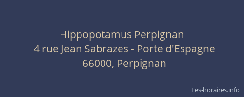 Hippopotamus Perpignan
