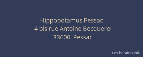 Hippopotamus Pessac
