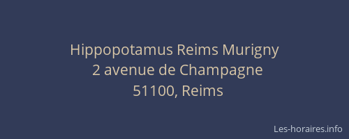 Hippopotamus Reims Murigny